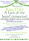 03/16/24 Kiss Me! St Paddy's Day Event